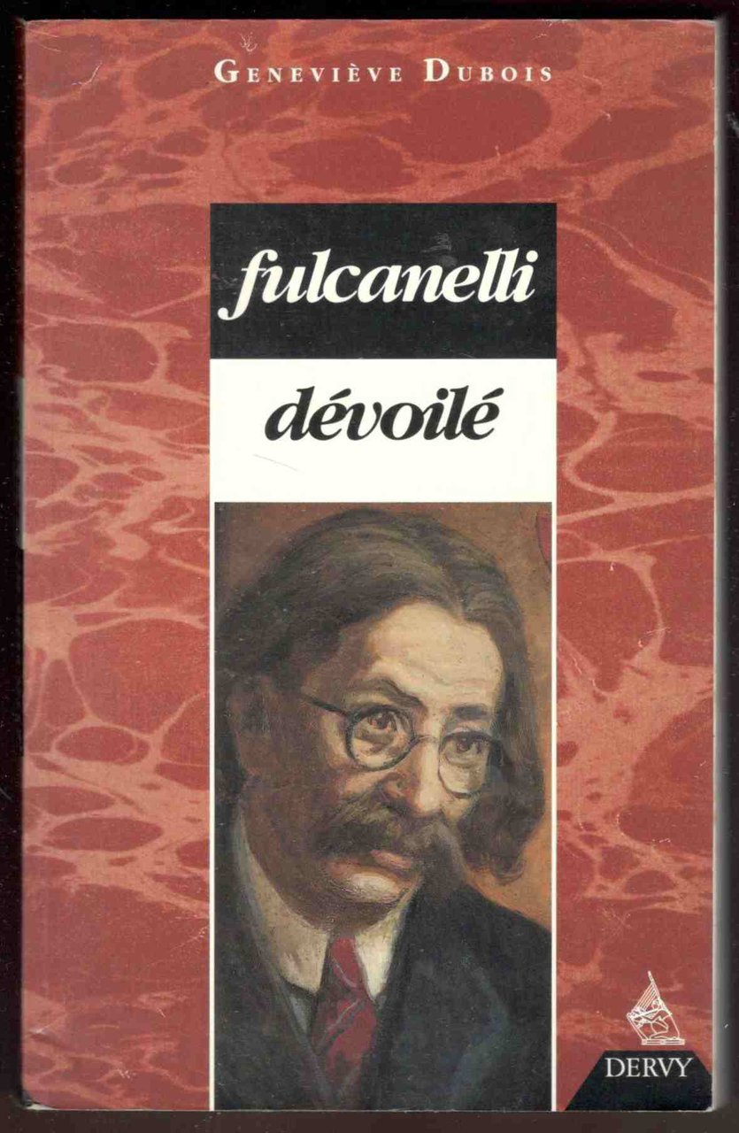 Fulcanelli dévoilé