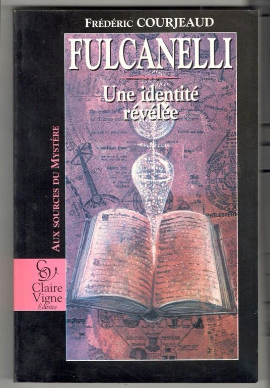 Fulcanelli. Une identité révélée