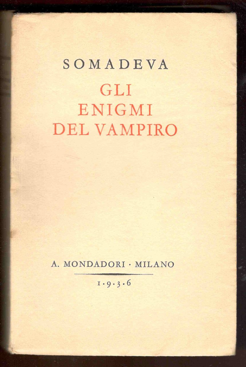 Gli enigmi del vampiro. Rifacimento italiano di Mary Tibaldi Chiesa. …