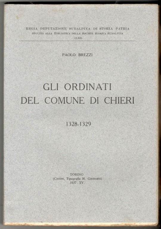 Gli ordinati del comune di Chieri 1328-1329
