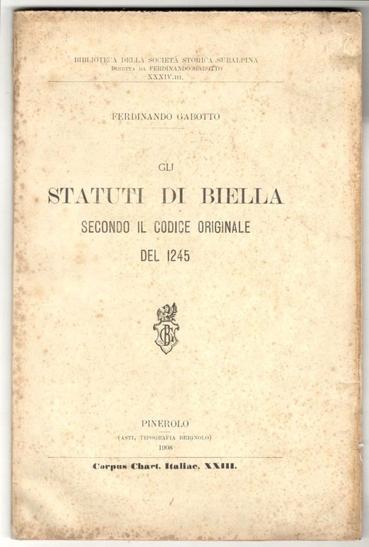 Gli statuti di Biella secondo il codice originale del 1245
