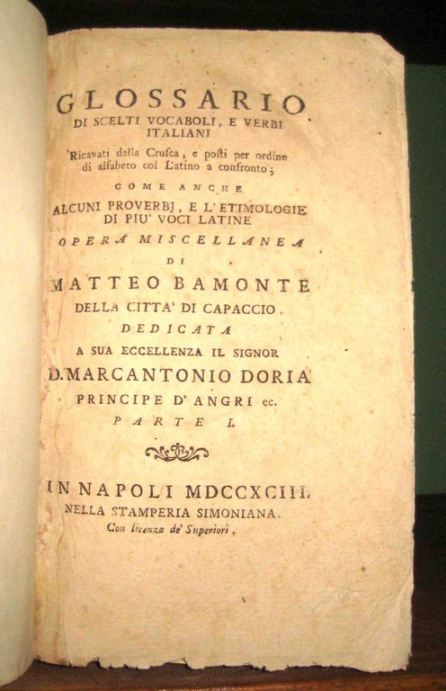 Glossario di scelti vocaboli, e verbi italiani ricavati dalla Crusca, …