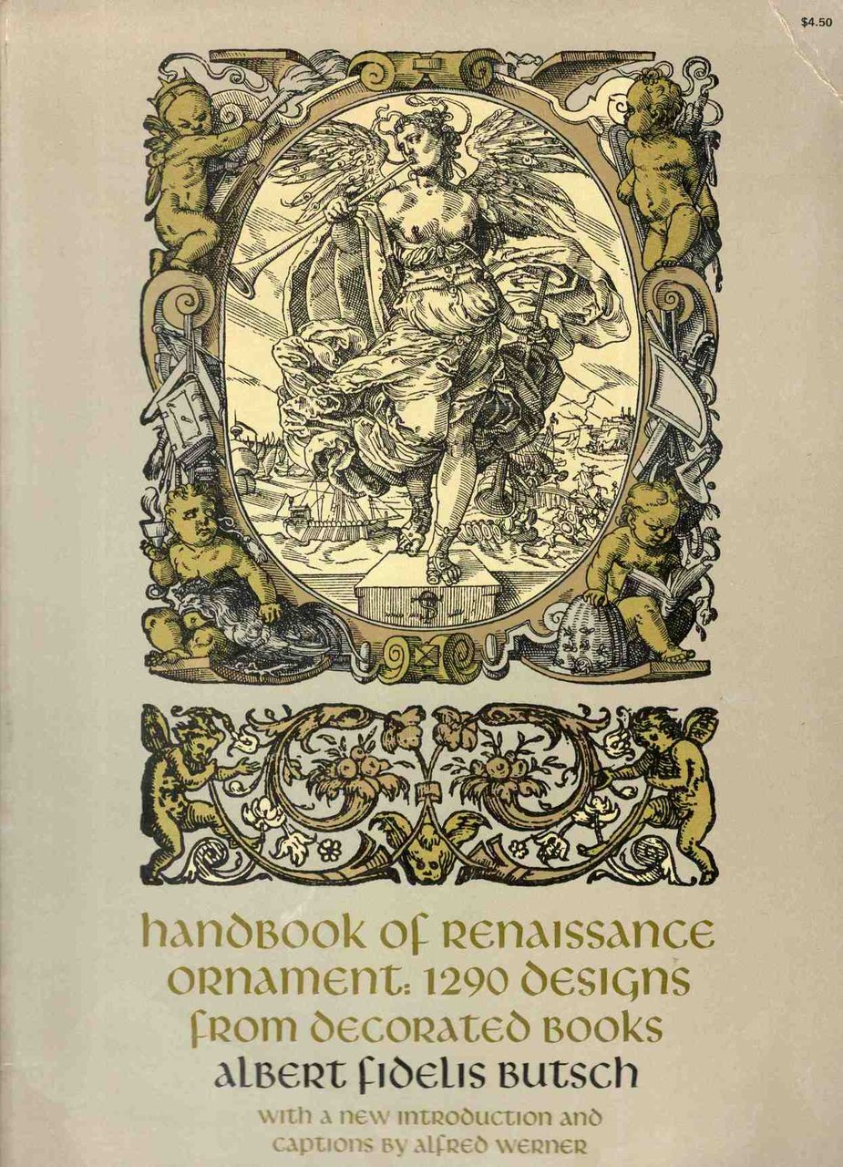 Handbook of Renaissance ornament: 1290 designs from decorated books. With … | Immagine principale