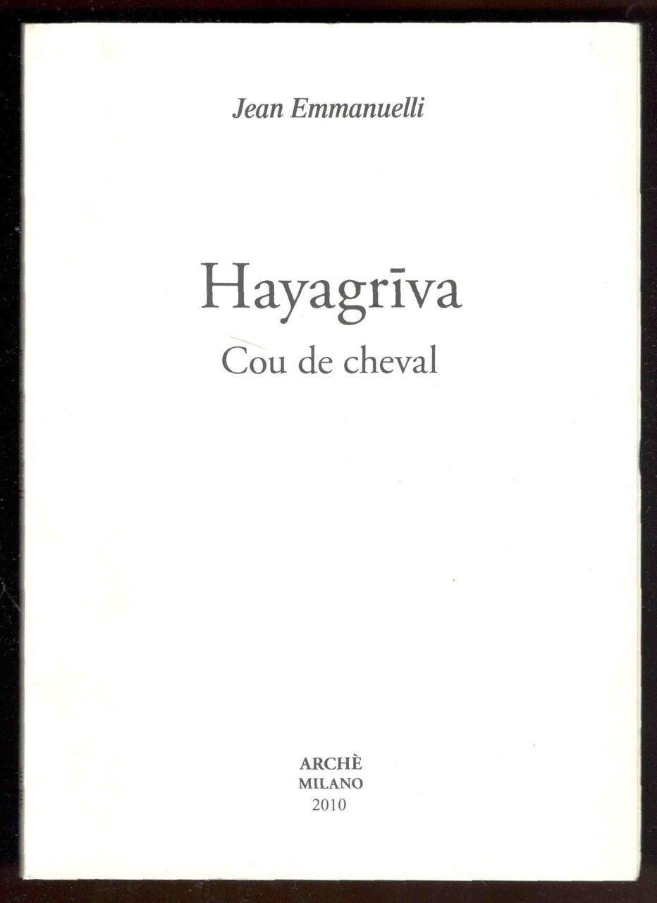 Hayagriva. Cou de Cheval