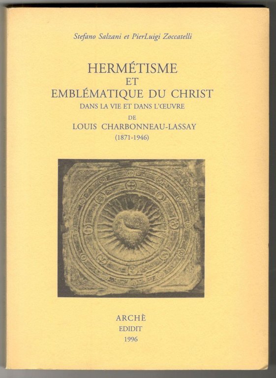 Hermétisme et Emblématique du Christ dans la vie et dans …