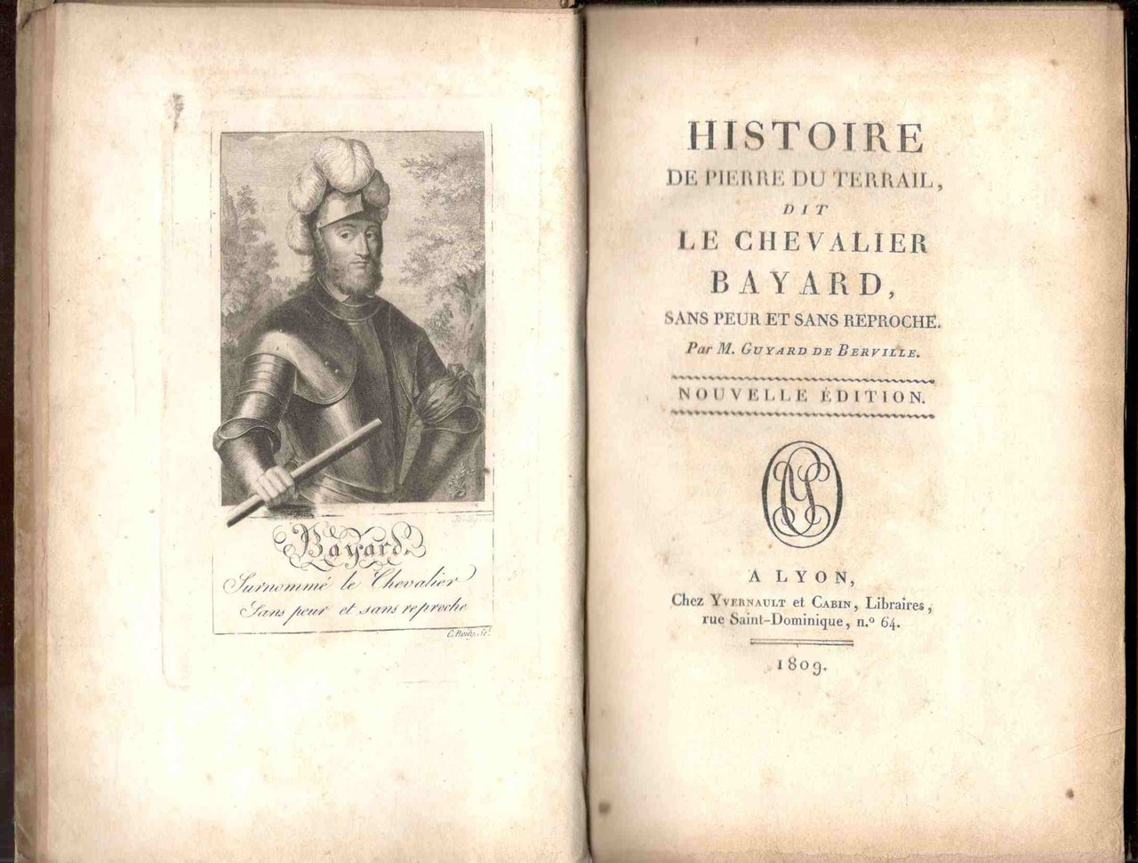 Histoire de Pierre du Terrail, dit le chevalier Bayard, sans …