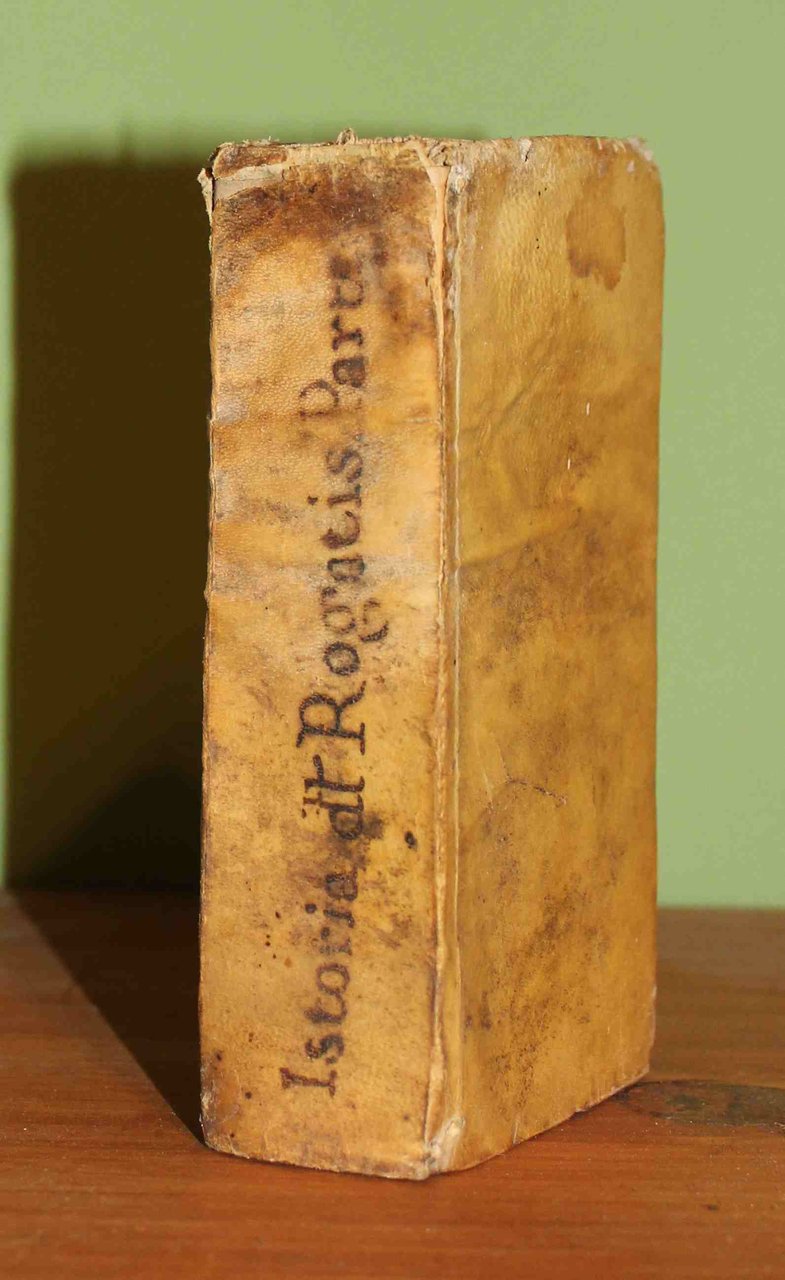 Historia della perdita, e riacquisto della Spagna occupata dai mori. …