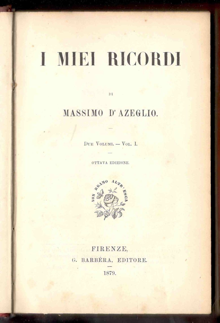 I miei ricordi. (Due volumi)