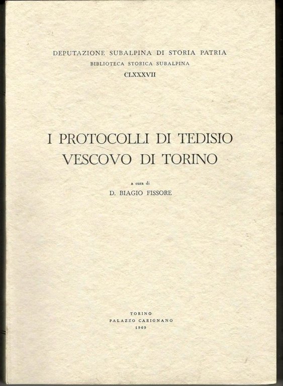 I protocolli di Tedisio vescovo di Torino