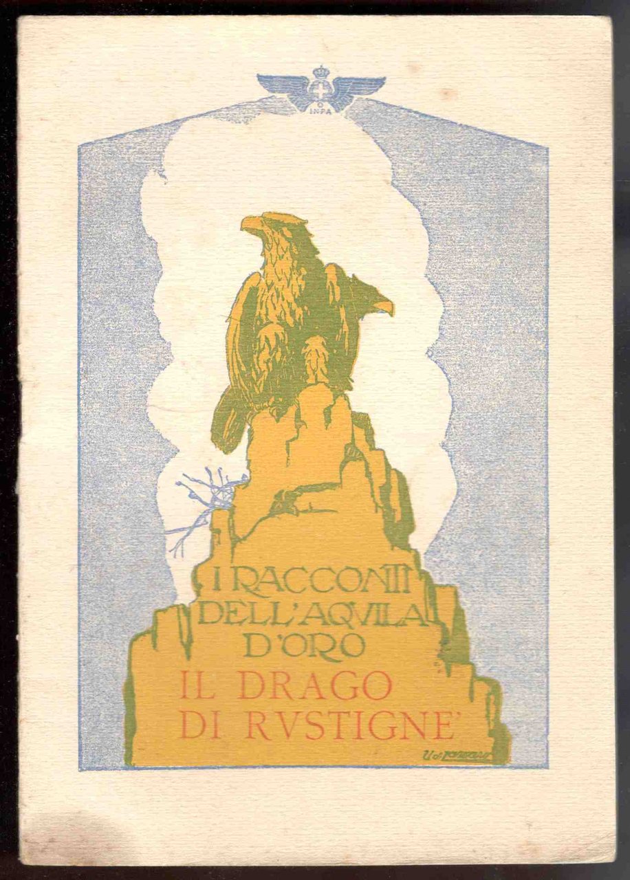 Il drago di Rustignè. Disegni e incisioni di Umberto di …