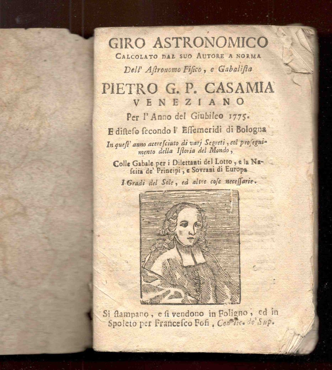 Il Giro Astronomico calcolato dal suo Autore a norma. Dall'Astronomo …