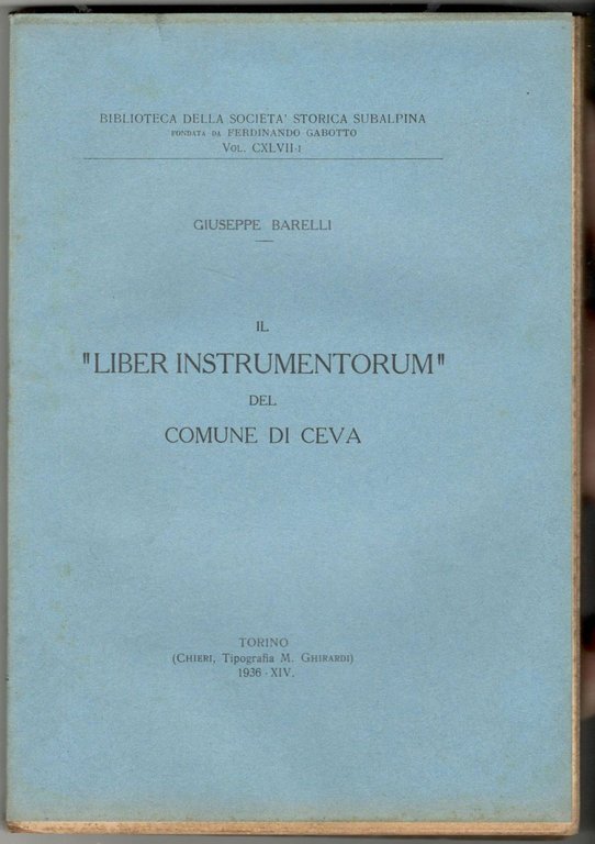 Il 'Liber instrumentorum' del comune di Ceva