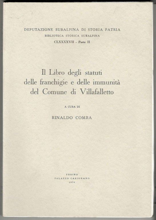 Il libro degli statuti delle franchigie e delle immunità del …