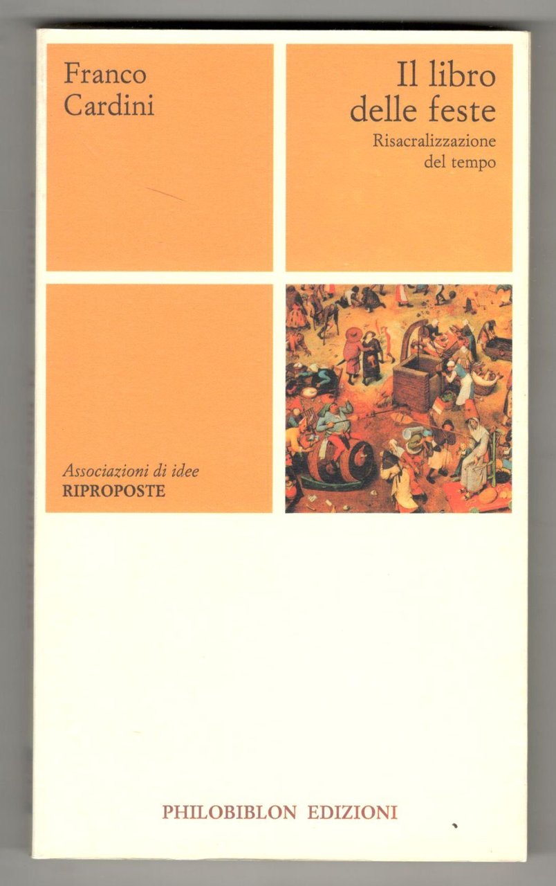 Il libro delle feste. Risacralizzazione del tempo