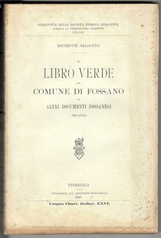 Il Libro Verde del Comune di Fossano ed altri documenti …