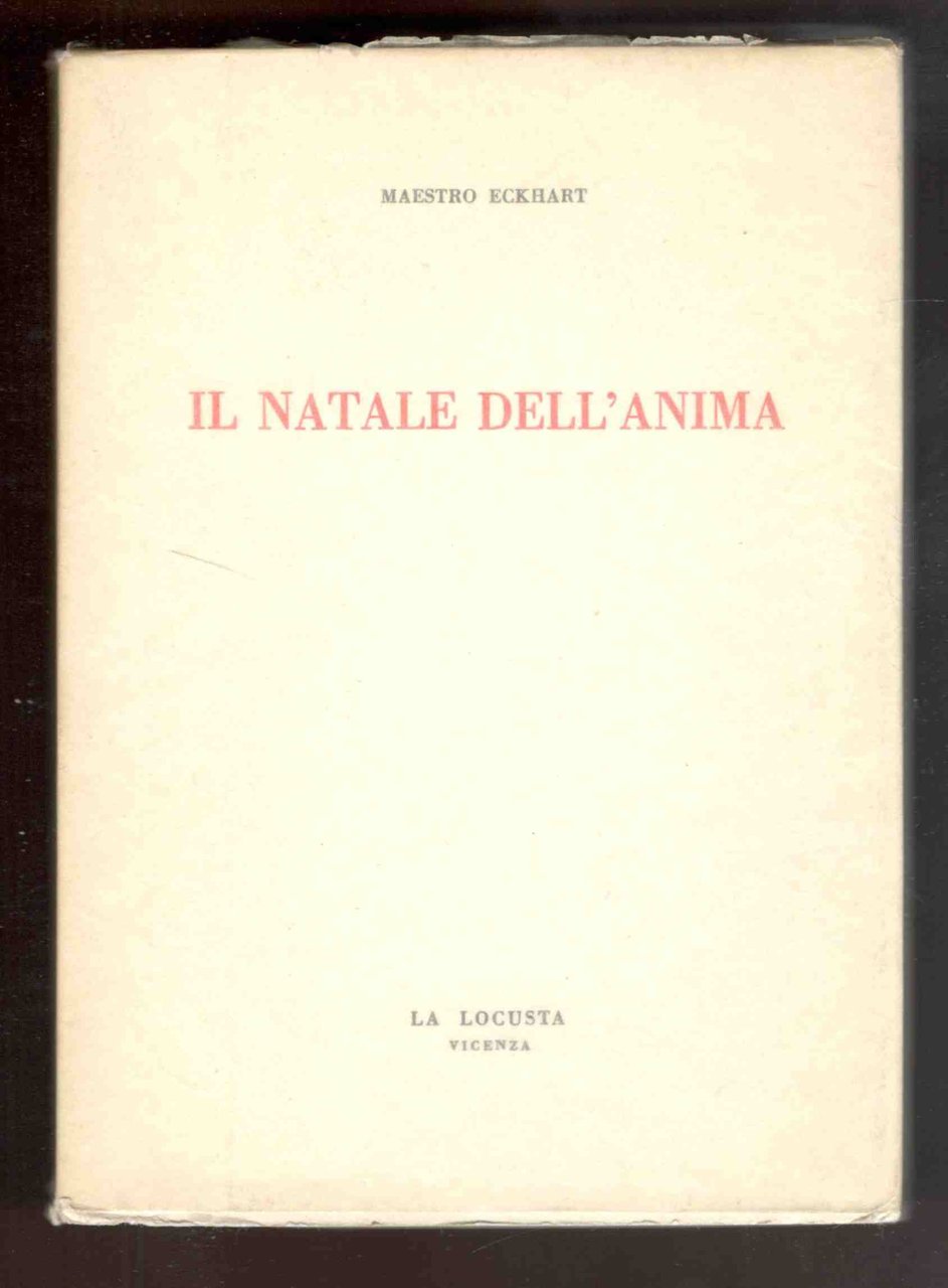 Il natale dell'anima. A cura di Giuseppe Faggin