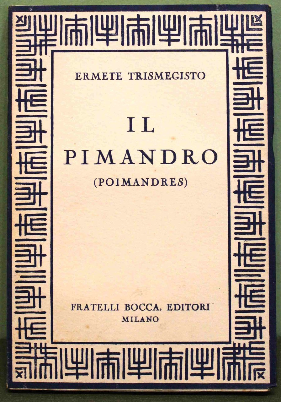 Il Pimandro (Poimandres)