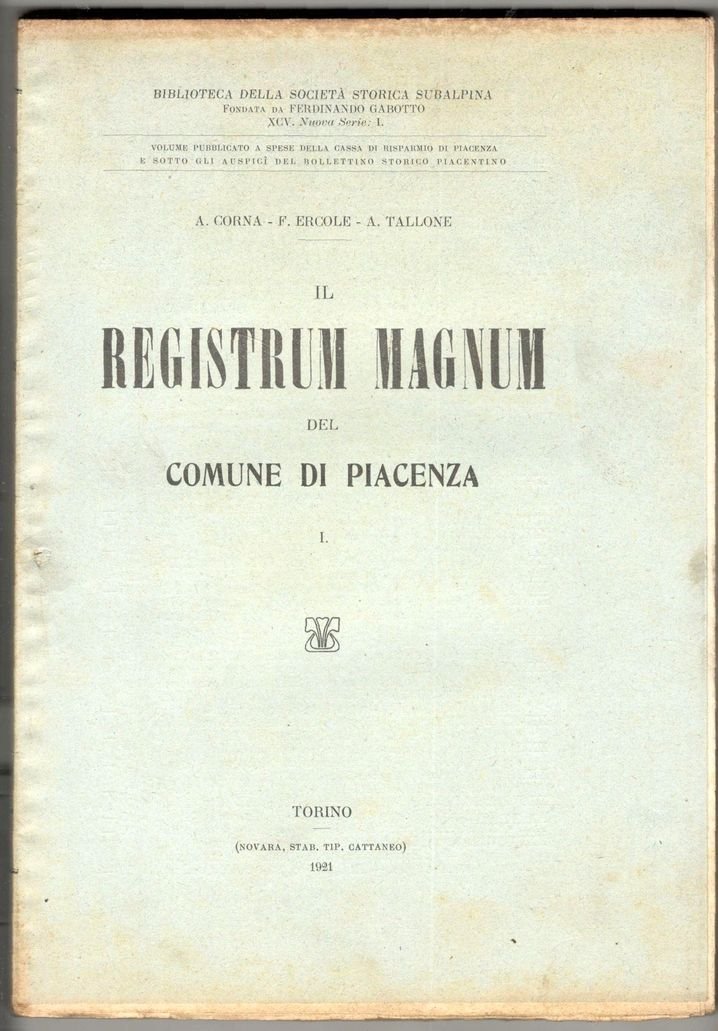 Il registrum magnum del Comune di Piacenza
