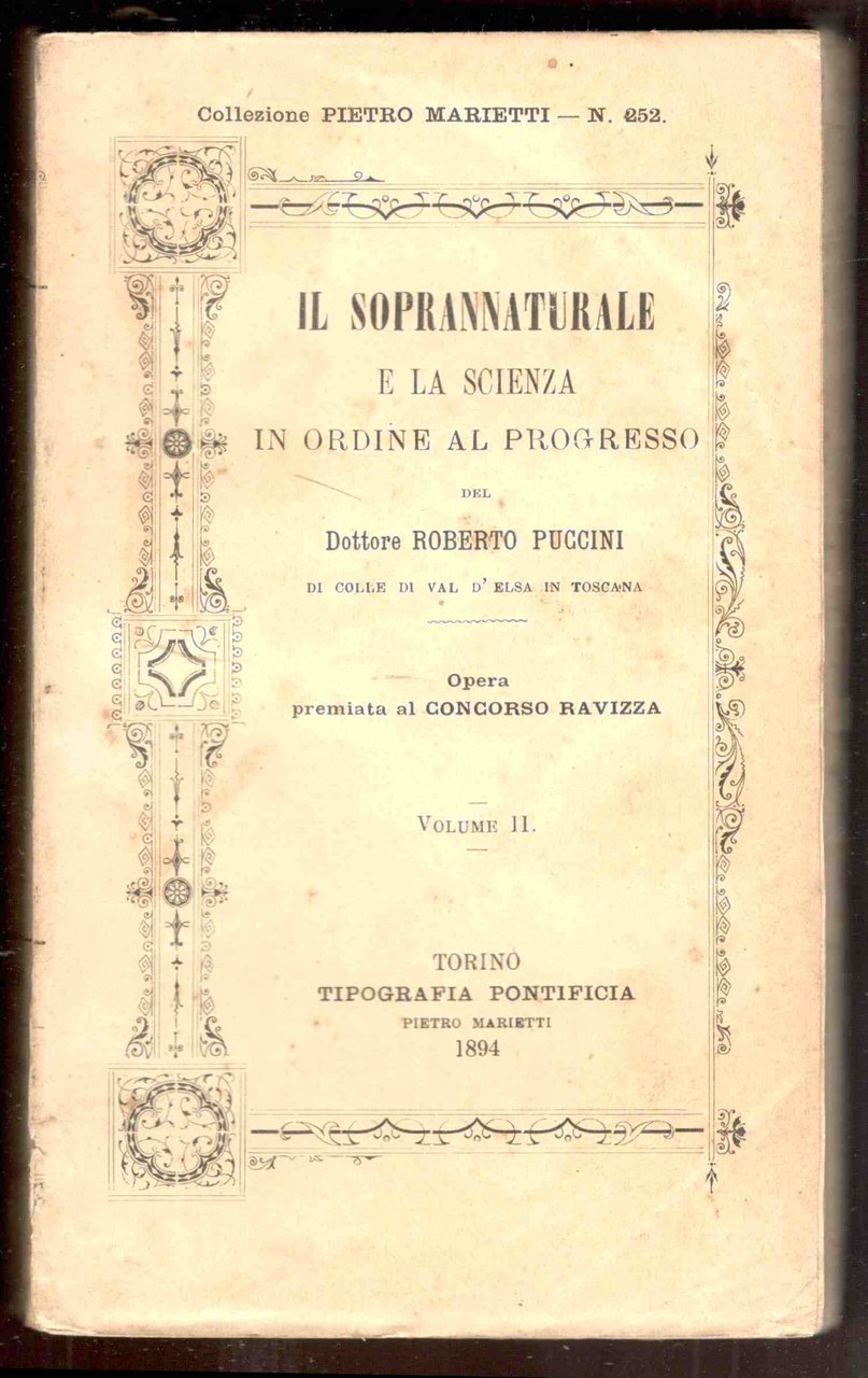 Il soprannaturale e la scienza in ordine al progresso. Volume …
