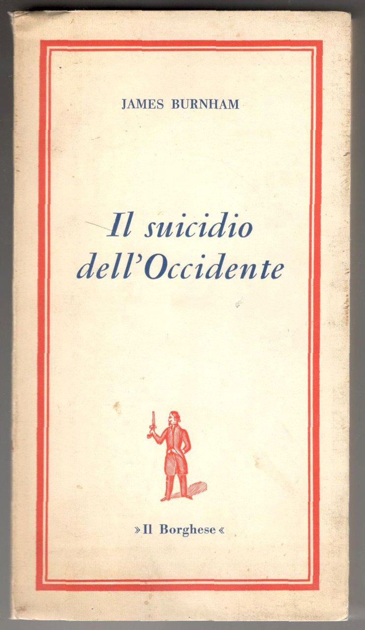 Il suicidio dell'Occidente. Un saggio sul significato e il destino … | Immagine principale