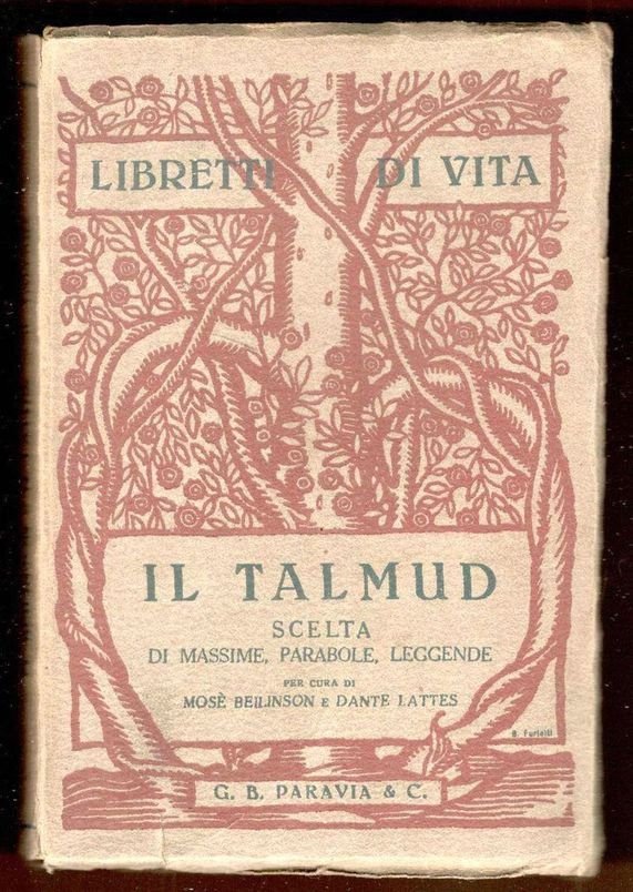 Il Talmud. Scelta di massime, parabole, leggende, per cura di …