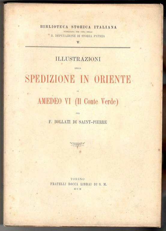 Illustrazioni della spedizione in Oriente di Amedeo VI (Il Conte …