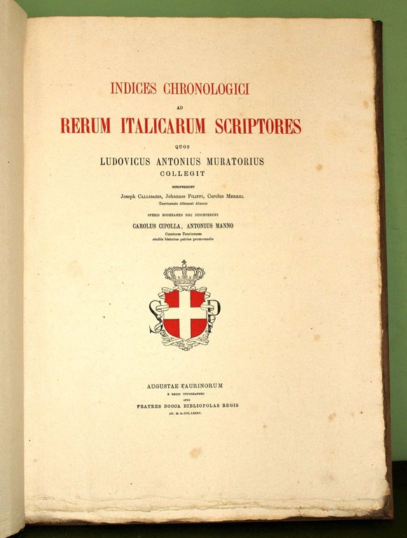 Indices chronologici ad Rerum Italicarum Scriptores quos Ludovicus Antonius Muratorius …