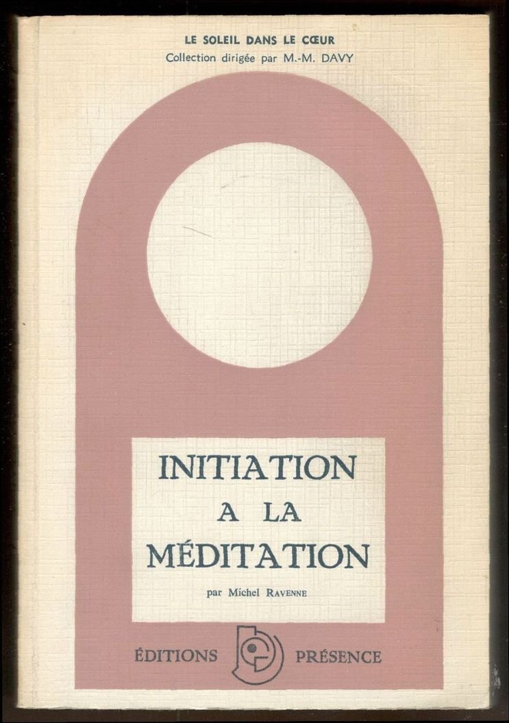 Initiation a la méditation