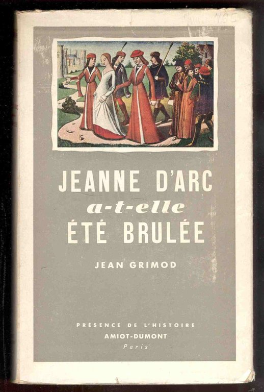Jeanne d'Arc a-t-elle été brulée?