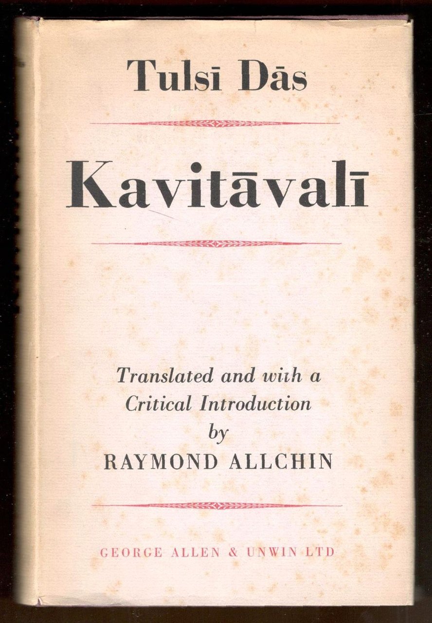 Kavitavali. Translated and with a Critical Introduction by F. B. …