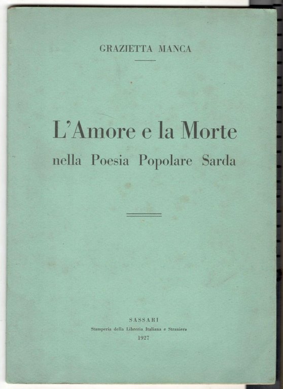 L'Amore e la Morte nella Poesia Popolare Sarda