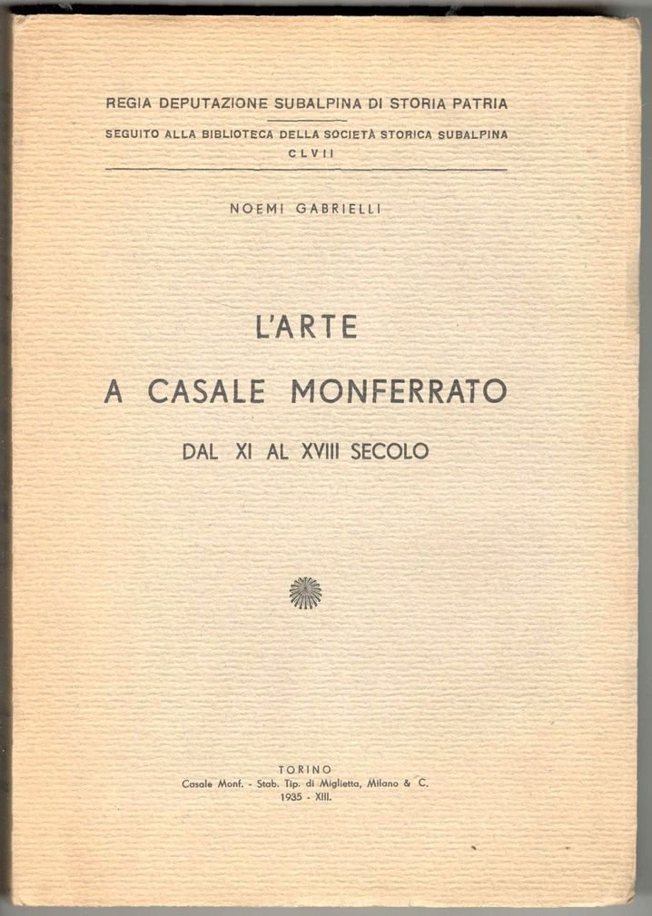 L'arte a Casale Monferrato dal XI al XVIII secolo
