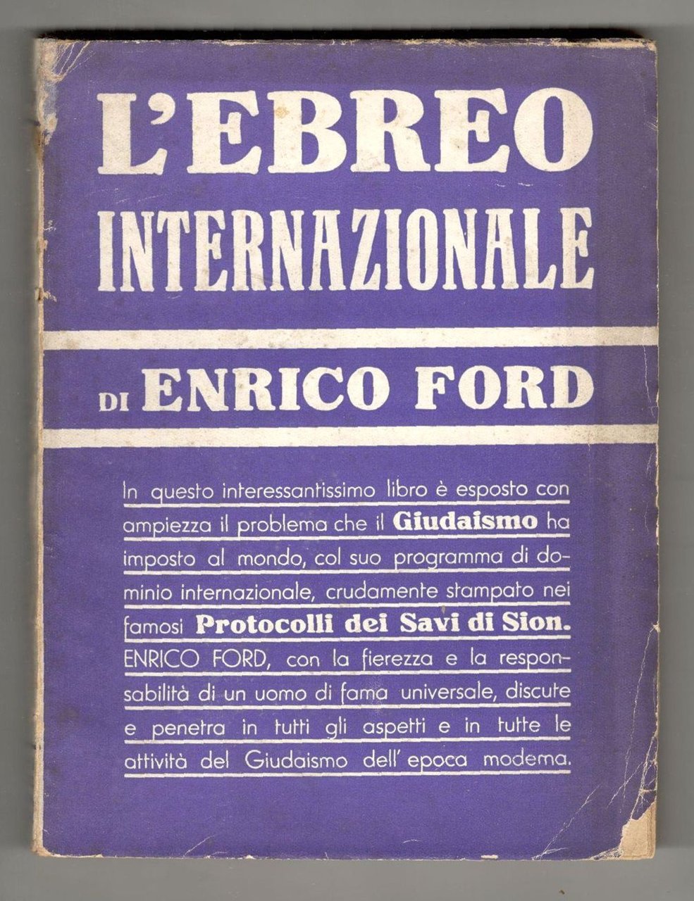 L'ebreo internazionale. Un problema del mondo. Traduzione dall'inglese di Enzo …