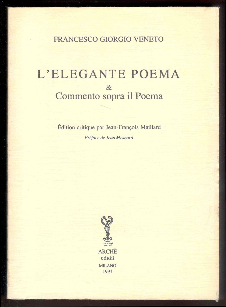 L’elegante Poema & Commento sopra il Poema. Édition critique par … | Immagine principale