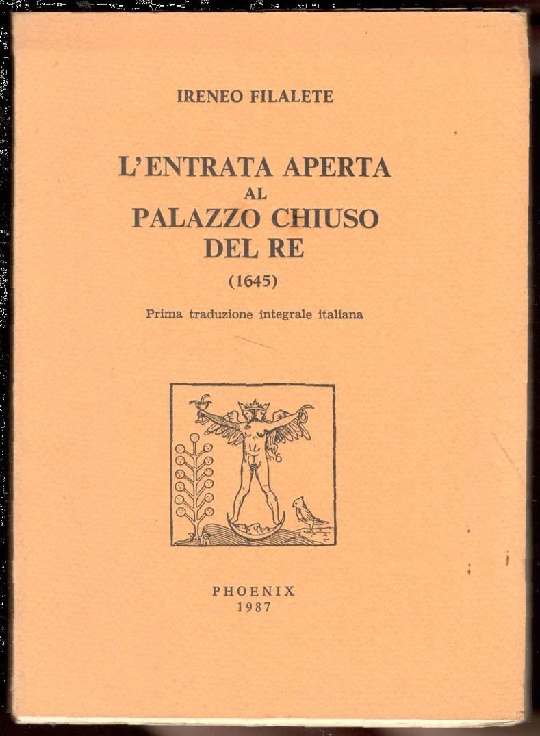 L'entrata aperta al palazzo chiuso del re (1645). Prima traduzione …