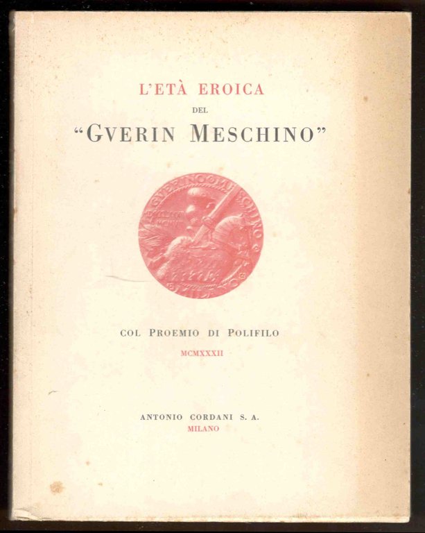 L'età eroica del 'Guerin Meschino'