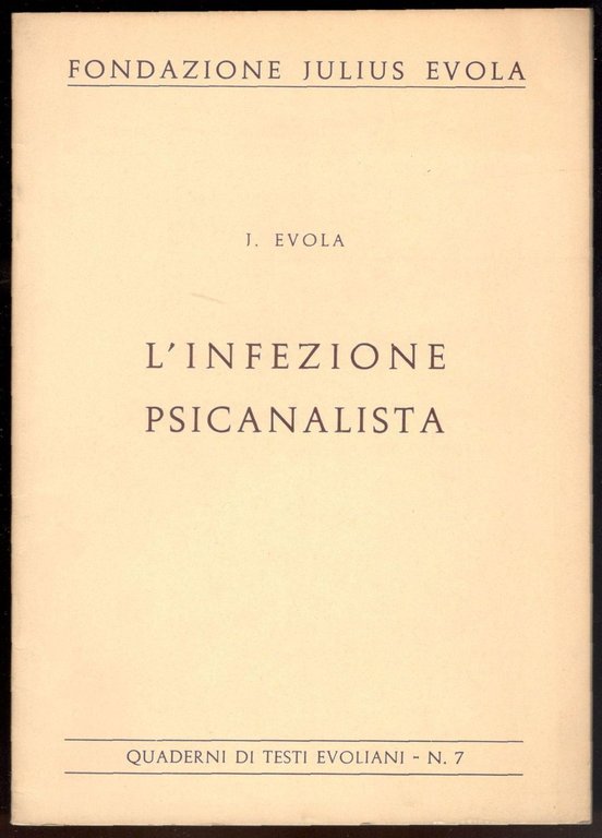 L'infezione psicanalista. Quaderni di Testi Evoliani, n. 7 | Immagine Gallery 1