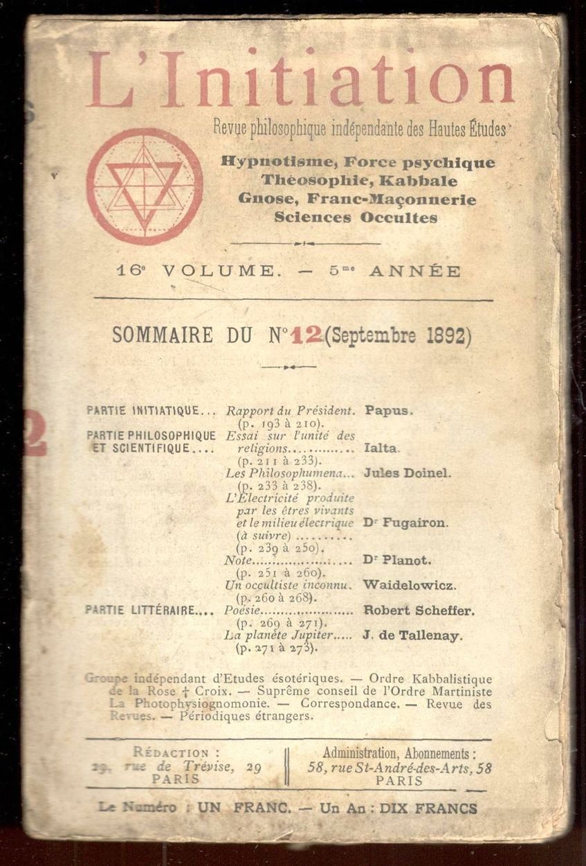 L'Initiation. Revue philosophique indépendante des Hautes Etudes. Hypnotisme, Théosophie, Kabbale, …