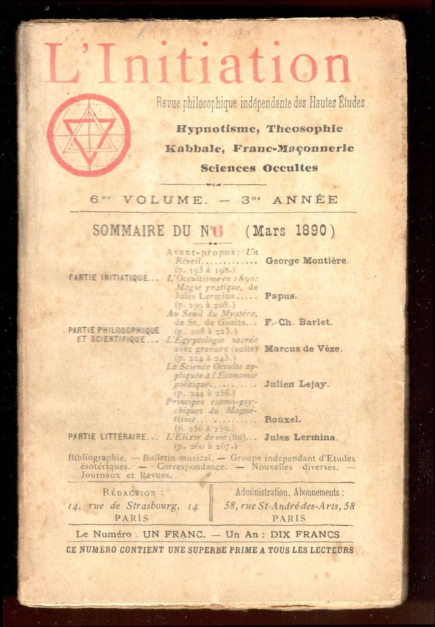 L'Initiation. Revue philosophique indépendante des Hautes Etudes. Hypnotisme, Théosophie, Kabbale, …