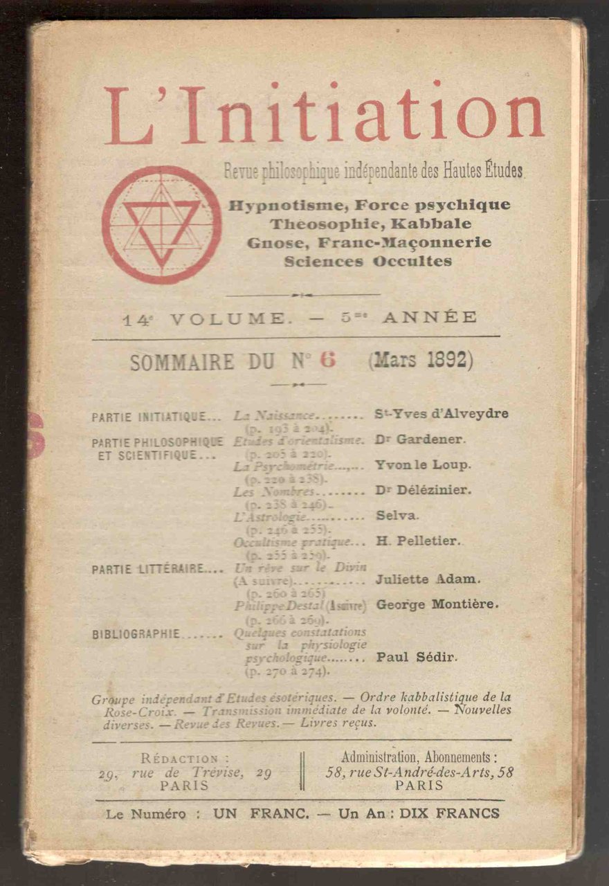 L'Initiation. Revue philosophique indépendante des Hautes Etudes. Hypnotisme, Théosophie, Kabbale, …