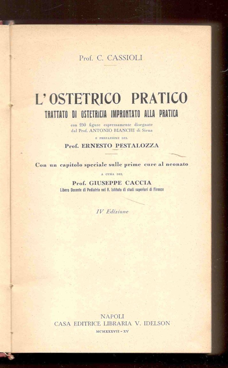 L'ostetrico pratico. Trattato di ostetricia improntato alla pratica. Con un … | Immagine principale