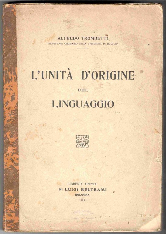 L'unità d'origine del linguaggio