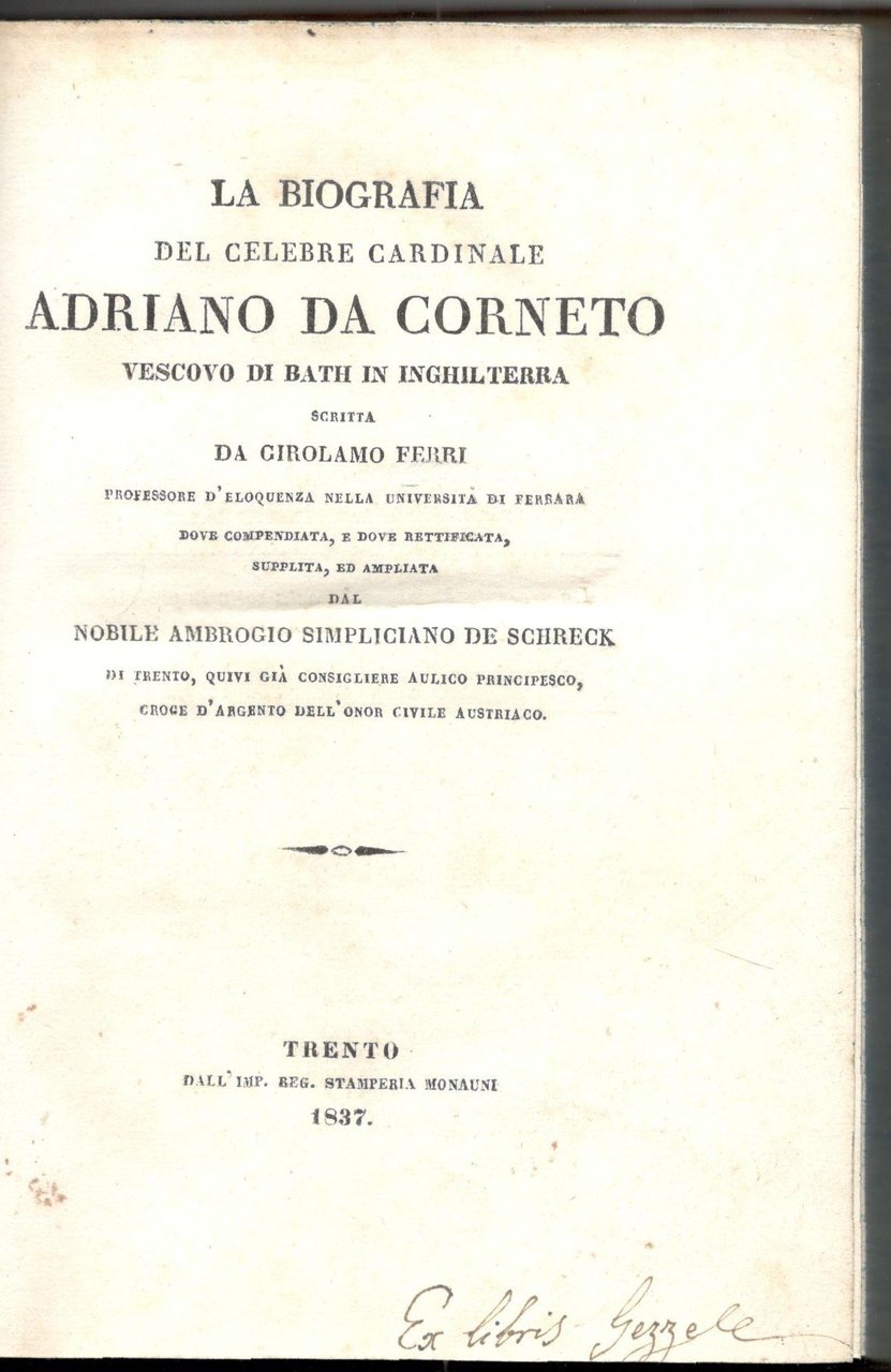 La biografia del celebre cardinale Adriano da Corneto vescovo di …
