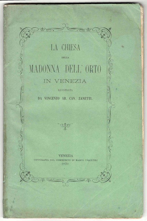 La chiesa della Madonna dell'orto in Venezia