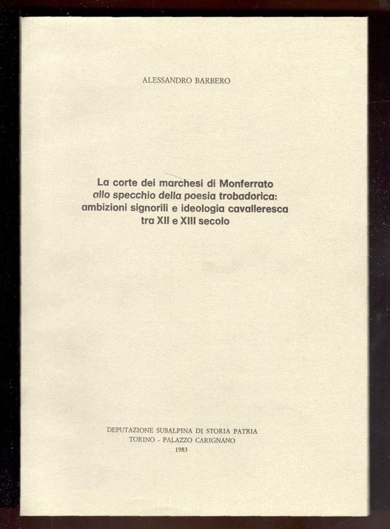 La corte dei marchesi di Monferrato allo specchio della poesia … | Immagine Gallery 1
