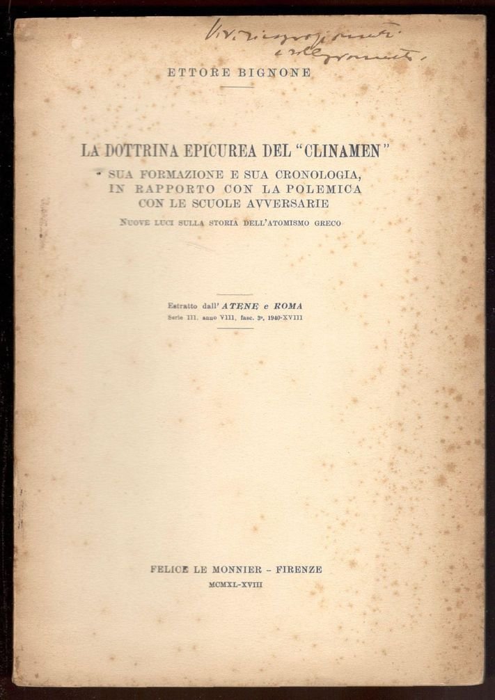 La dottrina epicurea del 'Clinamen'. Sua formazione e sua cronologia, …