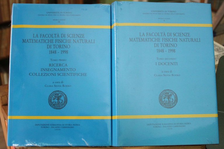 La facoltà di scienze matematiche fisiche naturali di Torino 1848 …