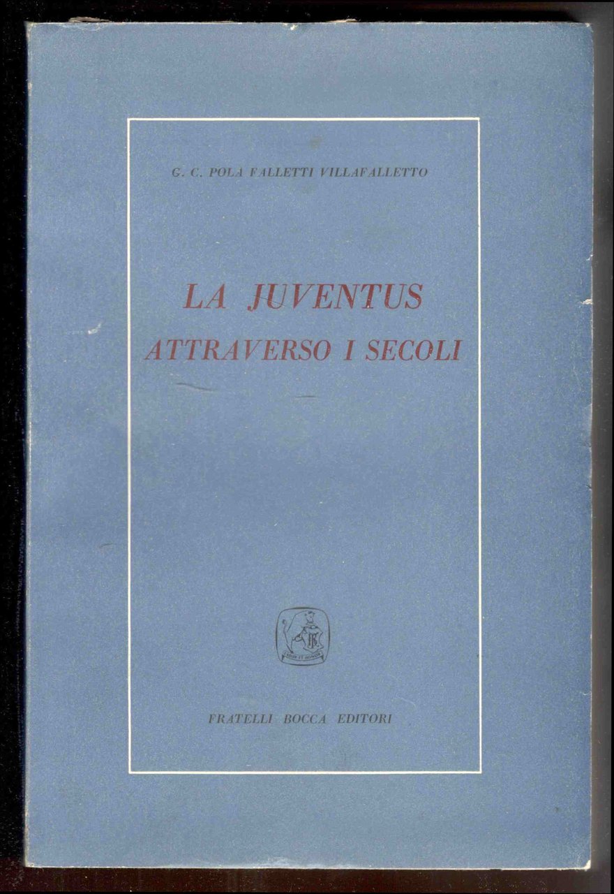 La juventus attraverso i secoli