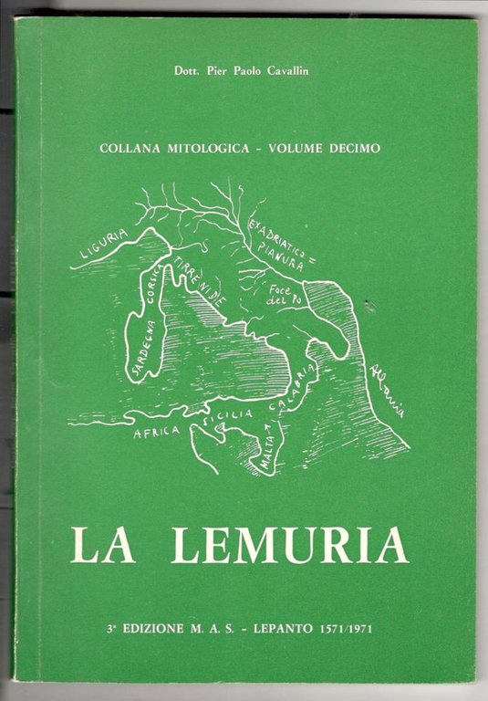 La Lemuria fu nell'Adriatico. Terza edizione