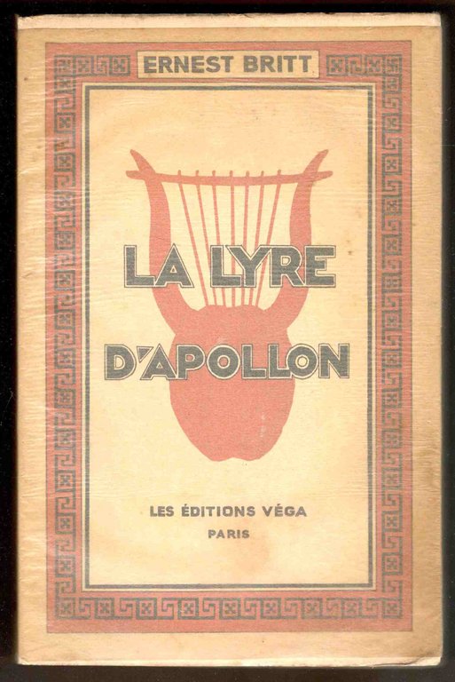 La lyre d'Apollon. Avec prélude de F. Warrain. Illustrations de …